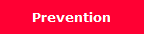Prevention